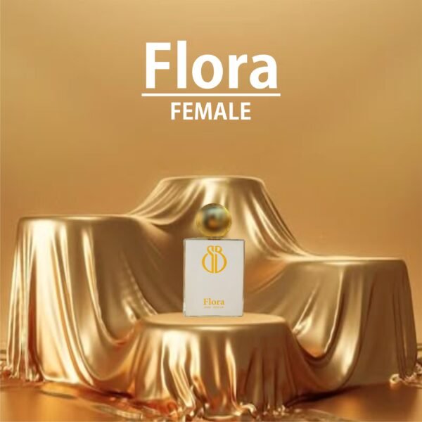 Flora ( Female)